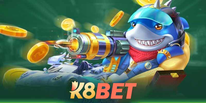 Bắn Cá K8bet – Tựa Game Giải Trí Đổi Thưởng Thú Vị